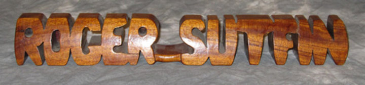 Roger Sutfin: Desk Name Plate